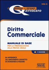 Diritto commerciale. Manuale di base per la preparazione alla prova orale