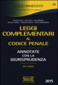 Leggi complementari al codice penale. Annotate con la giurisprudenza