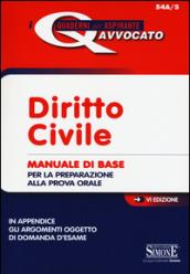 Diritto civile. Manuale di base per la preparazione alla prova orale