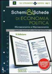 Schemi & schede di economia politica. Microeconomia e macroeconomia