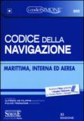 Codice della navigazione. Marittima, interna ed aerea