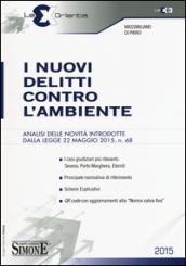 I nuovi delitti contro l'ambiente