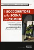 Il soccorritore sulla scena del crimine