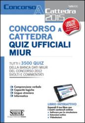 Concorso a cattedra. Quiz ufficiali MIUR. Con aggiornamento online