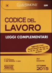 Codice del lavoro. Leggi complementari