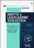 Elementi Maior di Diritto e Legislazione Scolastica: Aggiornato alla L. 13 luglio 2015, n. 107 di Riforma del sistema nazionale di istruzione cd. Buona scuola