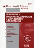 Legislazione in materia di documentazione e semplificazione amministrativa