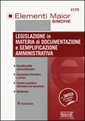 Legislazione in materia di documentazione e semplificazione amministrativa