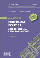 Manuale di economia politica. Microeconomia e macroeconomia