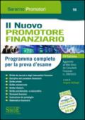 Il nuovo promotore finanziario. Programma completo per la prova d'esame. Con software di simulazione