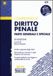 Compendio di diritto penale. Parte generale e speciale. Con aggiornamento online