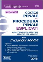 Codice penale e di procedura penale esplicati per l'udienza penale. Ediz. minore