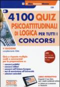 4100 quiz psicoattitudinali di logica per tutti i concorsi. Con software di simulazione