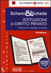 Schemi & schede di istituzioni di diritto privato. Programma completo d'esame