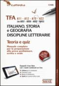 TFA A11-A12-A13-A22 (ex A051-A050-A052-A043) italiano, storia e geografia, discipline letterarie. Teoria e quiz. Con software di simulazione