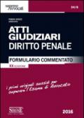 Atti giudiziari. Diritto penale. Formulario commentato