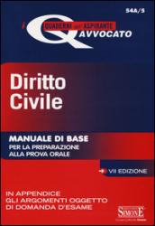 Diritto civile. Manuale di base per la preparazione alla prova orale