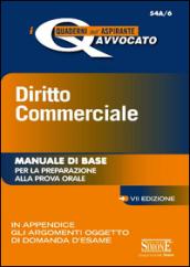 Diritto commerciale. Manuale di base per la preparazione alla prova orale