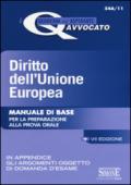 Diritto dell'Unione Europea. Manuale di base per la preparazione alla prova orale