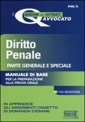 Diritto penale. Parte generale e speciale. Manuale di base per la preparazione alla prova orale