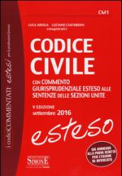 Codice civile. Con commento giurisprudenziale esteso alle sentenze delle sezioni unite