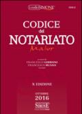 Codice del notariato. Ediz. maior