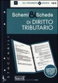 Schemi & schede di diritto tributario