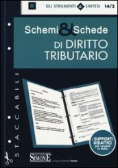 Schemi & schede di diritto tributario