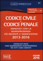 Codice civile e codice penale. Annotati con la giurisprudenza più recente e significativa 2013-2016