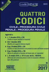 Quattro codici. Civile, procedura civile, penale, procedura penale. Con aggiornamento online