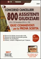 Concorso cancellieri. 800 assistenti giudiziari. Quiz commentati per la prova scritta