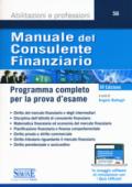 Manuale del consulente finanziario. Programma completo per la prova d'esame