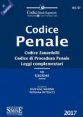 Codice penale. Codice Zanardelli. Codice di procedura penale. Leggi complementari. Con aggiornamento online