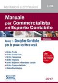 Manuale per commercialista ed esperto contabile. 1: Discipline giuridiche per le prove scritte e orali