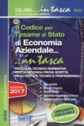 Il codice per l'esame di Stato di economia aziendale. Raccolta tecnico-normativa per la seconda prova scritta negli Istituti tecnici e professionali