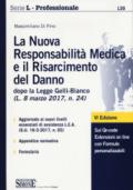 La nuova responsabilità medica e il risarcimento del danno