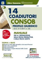 14 coadiutori Consob. Profilo giuridico. Teoria e quiz. Con aggiornamento online