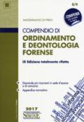 Compendio di ordinamento e deontologia forense