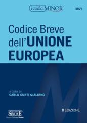 Codice breve dell'Unione europea. Ediz. minore