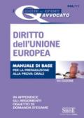 Diritto dell'Unione Europea. Manuale di base per la preparazione alla prova orale