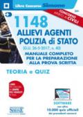 1148 allievi agenti Polizia di Stato. Manuale completo per la preparazione alla prova scritta. Teoria e quiz. Con software