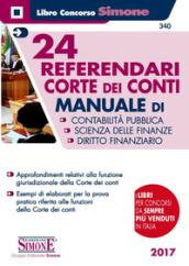 24 referendari. Corte dei Conti. Manuale di contabilità pubblica-Scienza delle finanze-Diritto finanziario