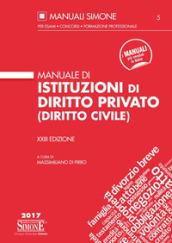 Manuale di istituzioni di diritto privato (diritto civile)