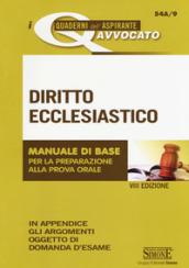 Diritto ecclesiastico. Manuale di base per la preparazione alla prova orale