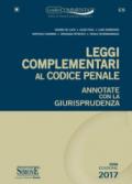 Leggi complementari al codice penale. Annotate con la giurisprudenza