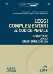 Leggi complementari al codice penale. Annotate con la giurisprudenza