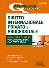Diritto internazionale privato e processuale. Manuale di base per la preparazione alla prova orale