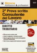 Consulente del lavoro. 2ª prova scritta. Diritto tributario. Con espansioni on line