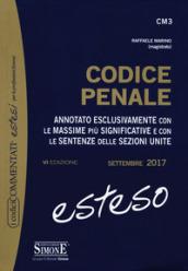 Codice penale esteso. Annotato esclusivamente con le massime più significative e con le sentenze delle Sezioni Unite