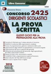 Concorso 2425 Dirigenti scolastici - La prova scritta